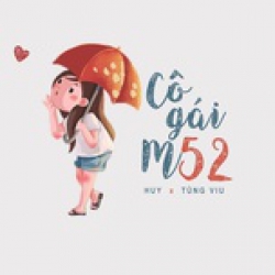 Cô Gái M52 VBK Remix - HuyR Tùng Viu
